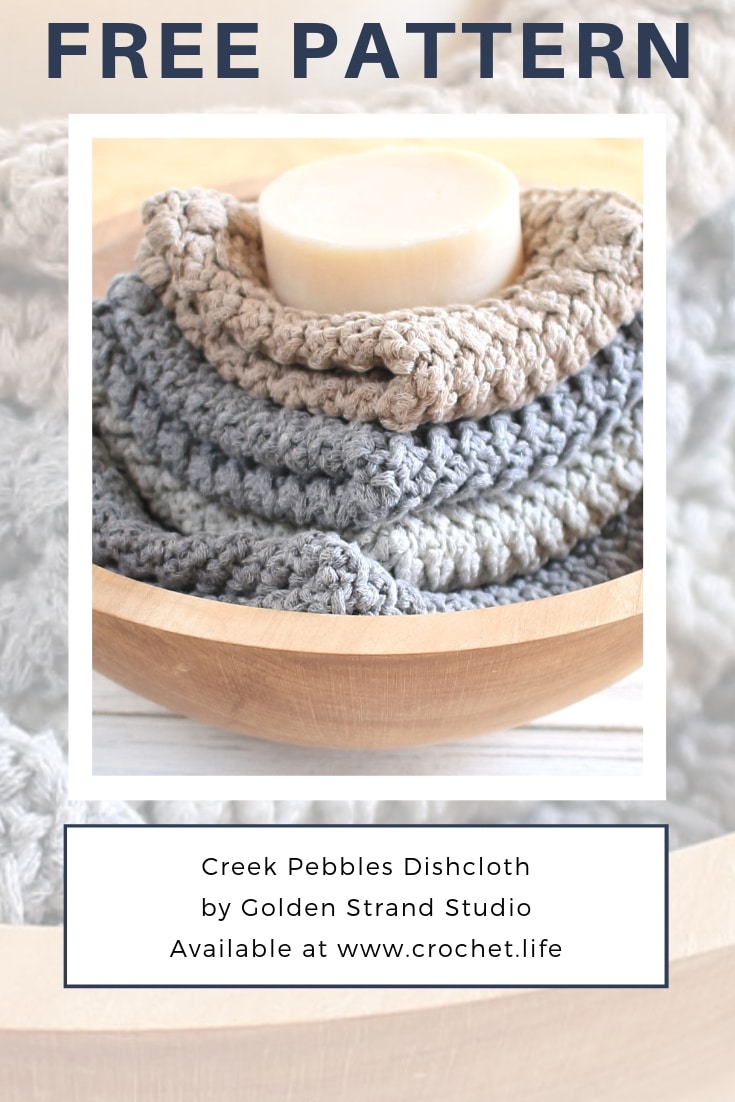 Download Creek Pebbles DIY Dishcloth Pattern - Crochet Life